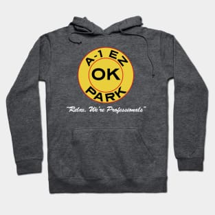 A-1 EZ OK Park - For Dark Colors Hoodie